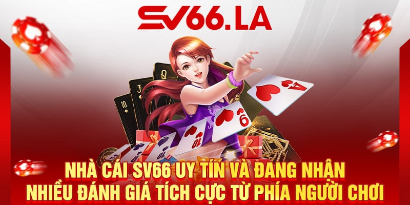 SV66 Trang Web Chính Thức - Thế Giới Giải Trí Đỉnh Cao